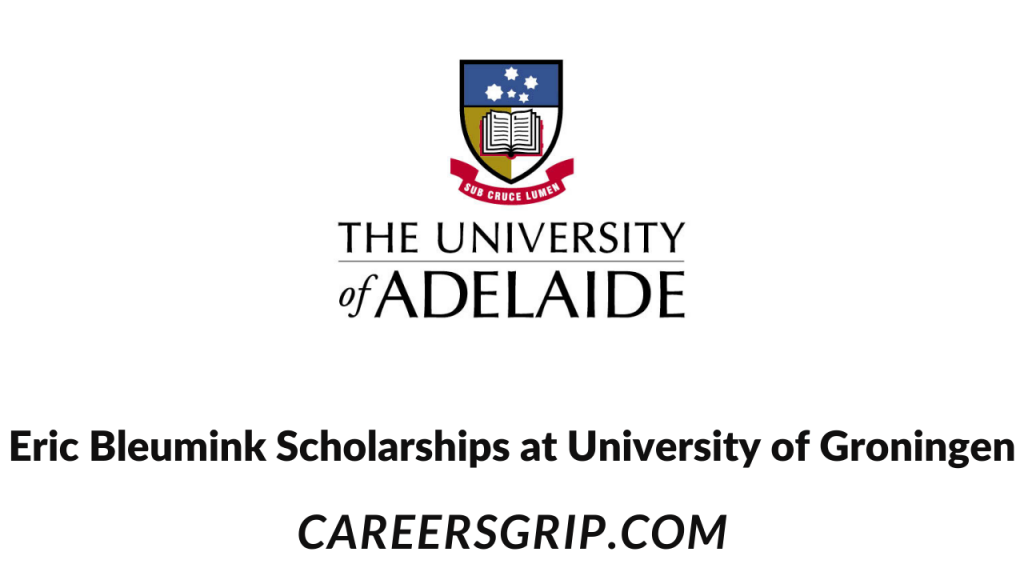 university-of-adelaide-scholarship-2023-careers-grip