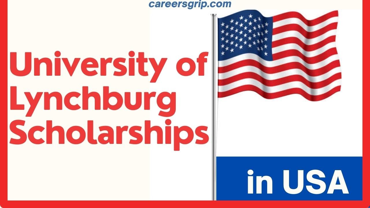 University of Lynchburg Scholarships