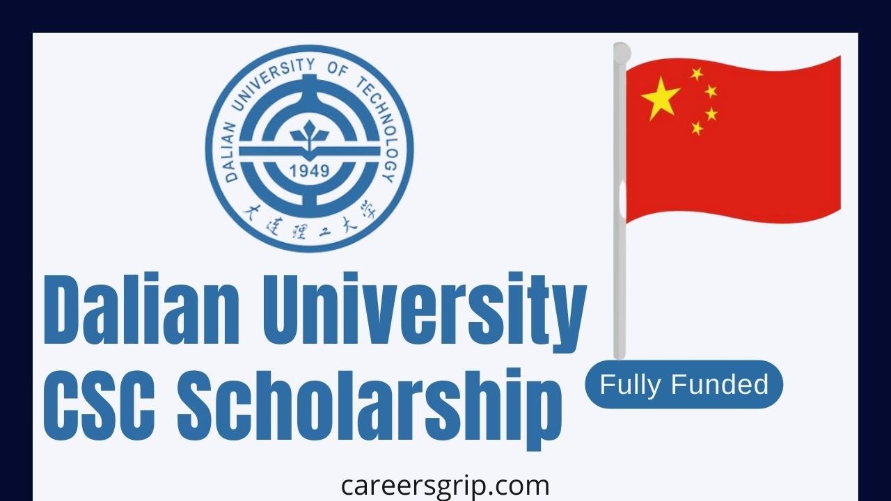 Dalian University CSC Scholarship
