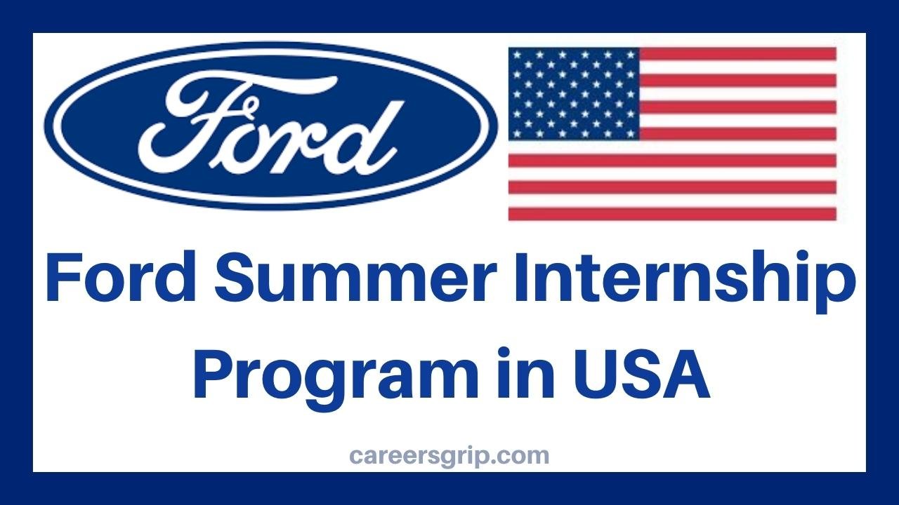 Ford Summer Internship Program