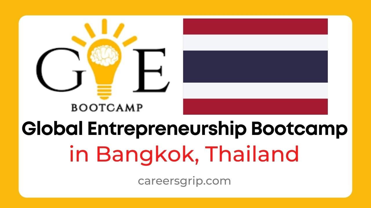 Global Entrepreneurship Bootcamp in Bangkok