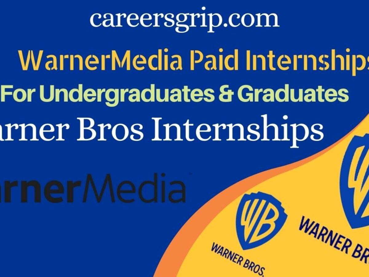 Warner Bros Internships 2023 | WarnerMedia Paid Internships