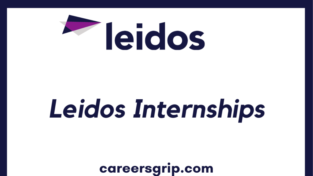 Leidos Internship 2024 Careers Grip