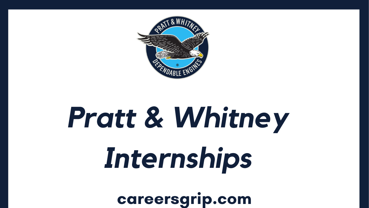 Pratt & Whitney Internships