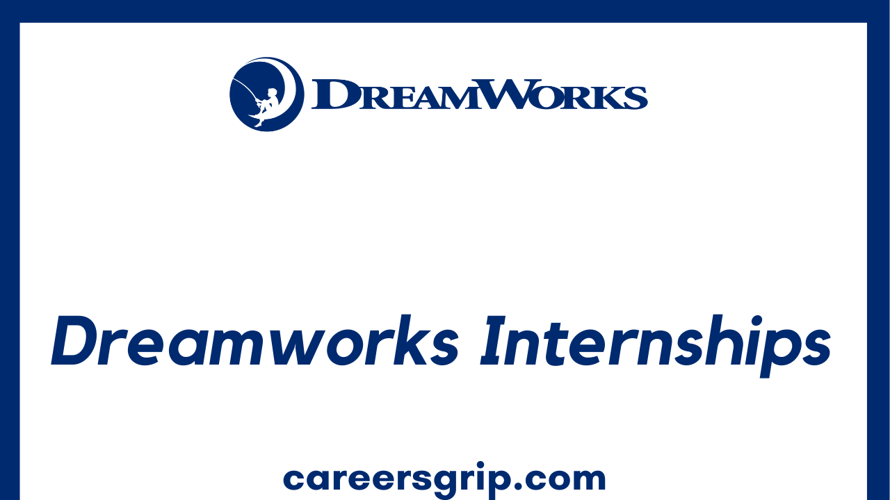 Dreamworks Internship