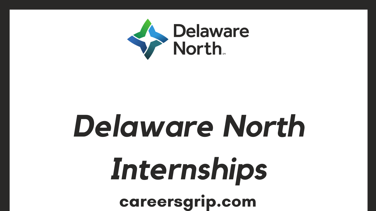 Delaware North Internships