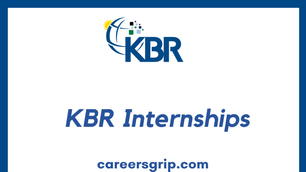 KBR Internship 2023 | KBR Careers - Careers Grip