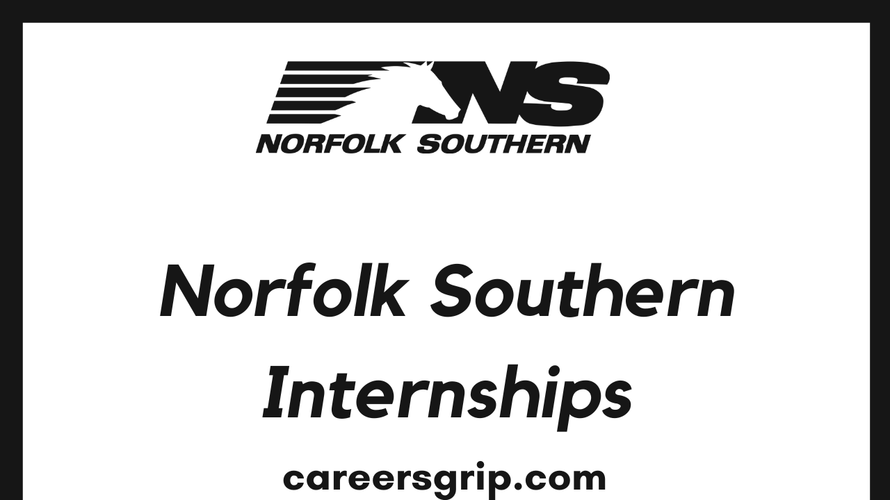 Norfolk Southern Internship 2023 Careers Grip