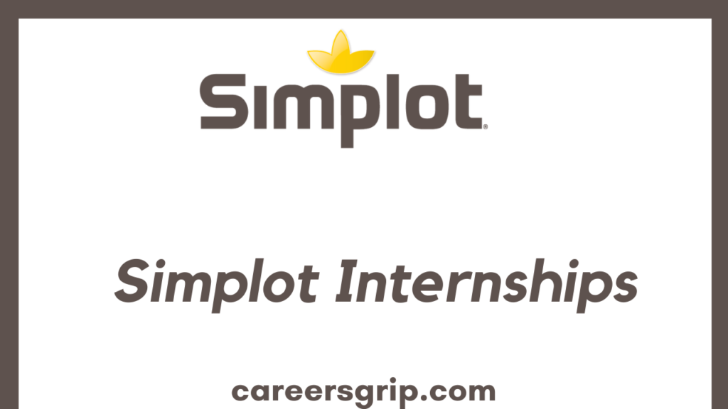 Simplot Internship 2024 Simplot Careers Careers Grip