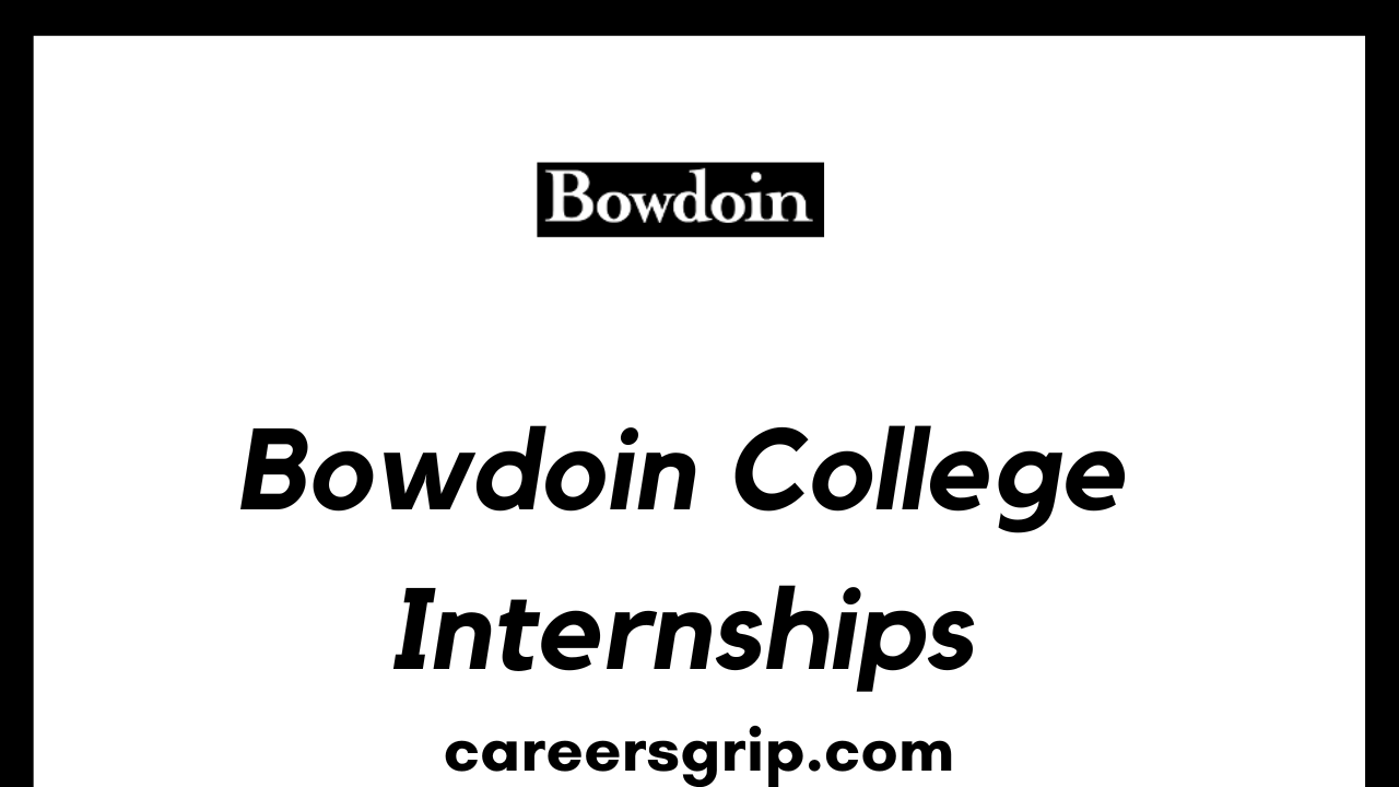 Bowdoin College Internships