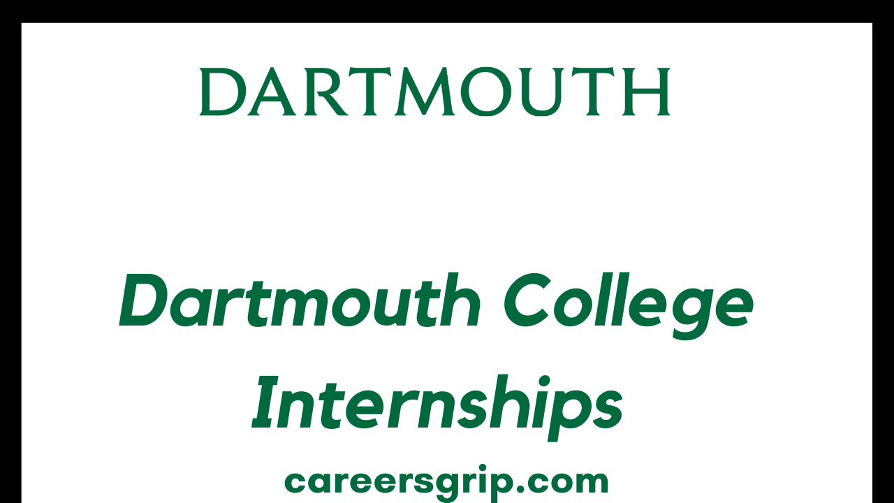Dartmouth College Internships