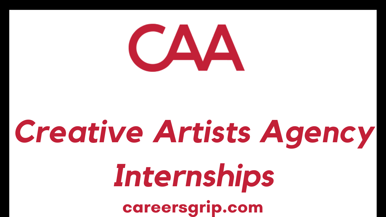Creative Artists Agency Internships