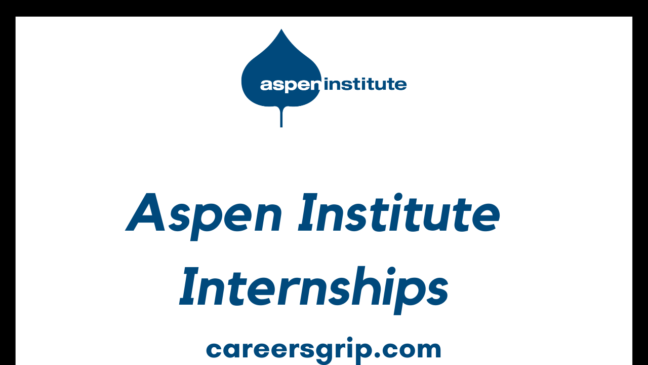 Aspen Institute Internship