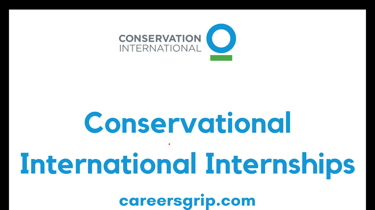 Conservational International Internships